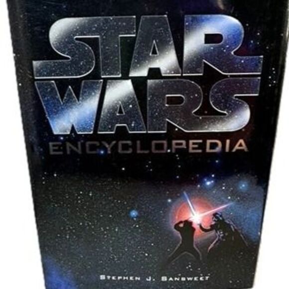 Star Wars Other - Star Wars Encyclopedia Hardcover by Stephen J. Sansweet – Lucasfilm Collector’s